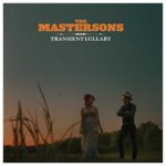 Mastersons album transient lullaby