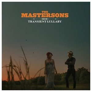 Mastersons album transient lullaby